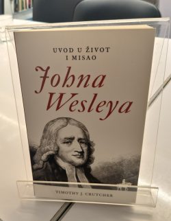 Predstavljena knjiga „Uvod u život i misao Johna Wesleya“, Timothy J. Crutcher