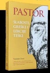 NAJAVA: Promocija knjige „Pastor, slabosti, greške i lekcije teške“, Tomislav Zorić, 22. rujna 2023. godine, Zagreb